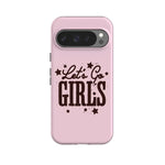 Let's Go Girls | Pink Rodeo Bachelorette Case Phone Case Casetry Essential + MagSafe® Google Pixel 10 Pro 