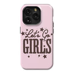 Let's Go Girls | Pink Rodeo Bachelorette Case Phone Case Casetry Essential + MagSafe® iPhone 15 Pro