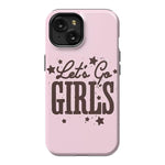 Let's Go Girls | Pink Rodeo Bachelorette Case Phone Case Casetry Essential + MagSafe® iPhone 15