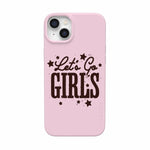 Let's Go Girls | Pink Rodeo Bachelorette Case Phone Case Casetry 
