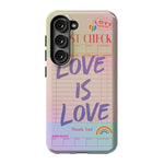 Love is Love | Guest Check Pride Case Phone Case Casetry Essential Galaxy S23