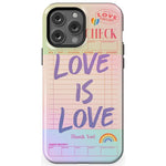 Love is Love | Guest Check Pride Case Phone Case Casetry Essential + MagSafe® iPhone 13 Pro Max