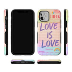 Love is Love | Guest Check Pride Case Phone Case Casetry 