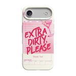 Extra Dirty Please | Fun on Weekdays Case